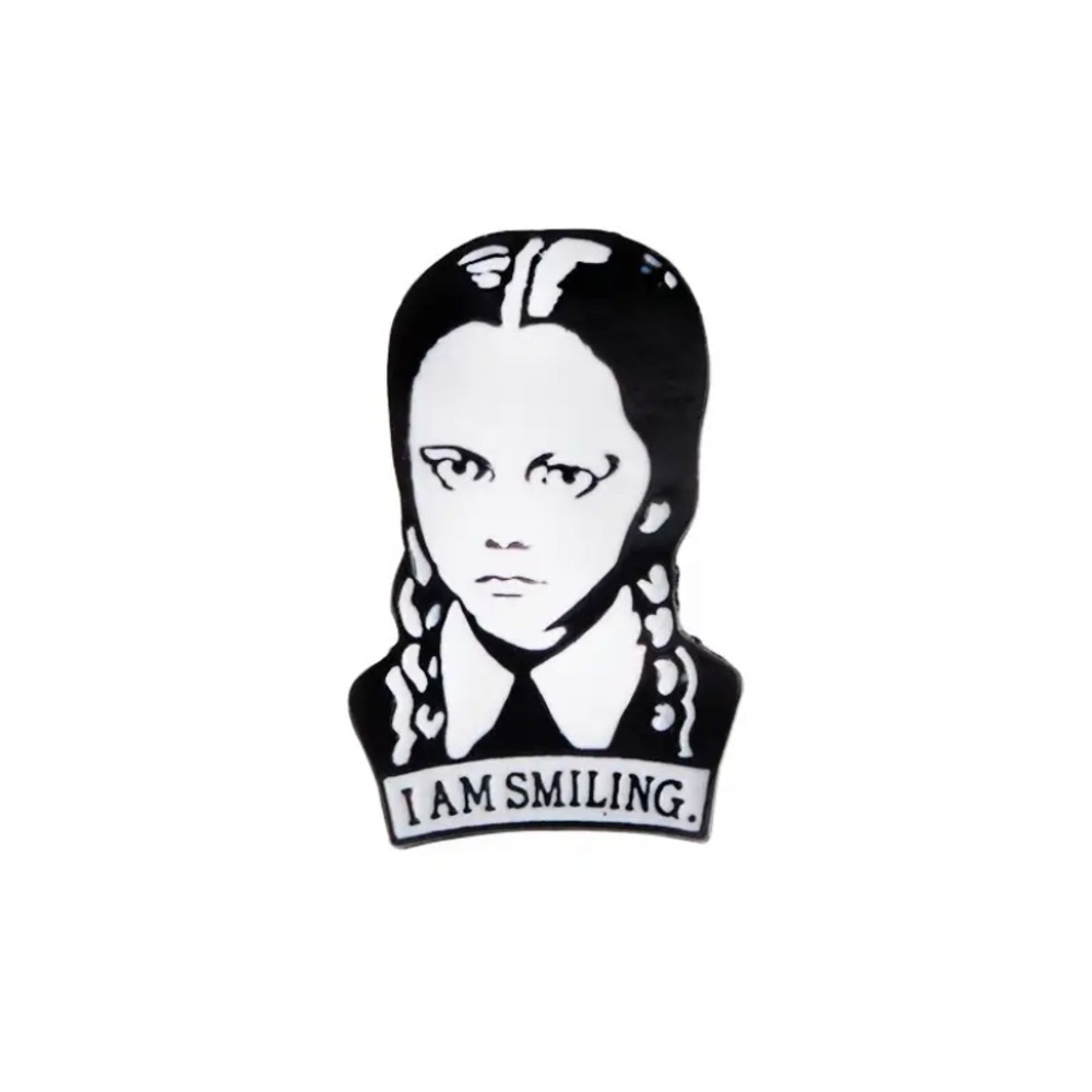 3/$35| Cute & Funny Wednesday I am Smiling Shirt Bad Badge Pin Lapel Accessory